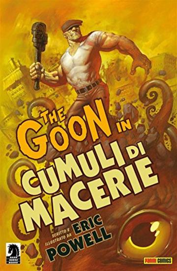 The Goon volume 3: Cumuli di macerie (Collection)